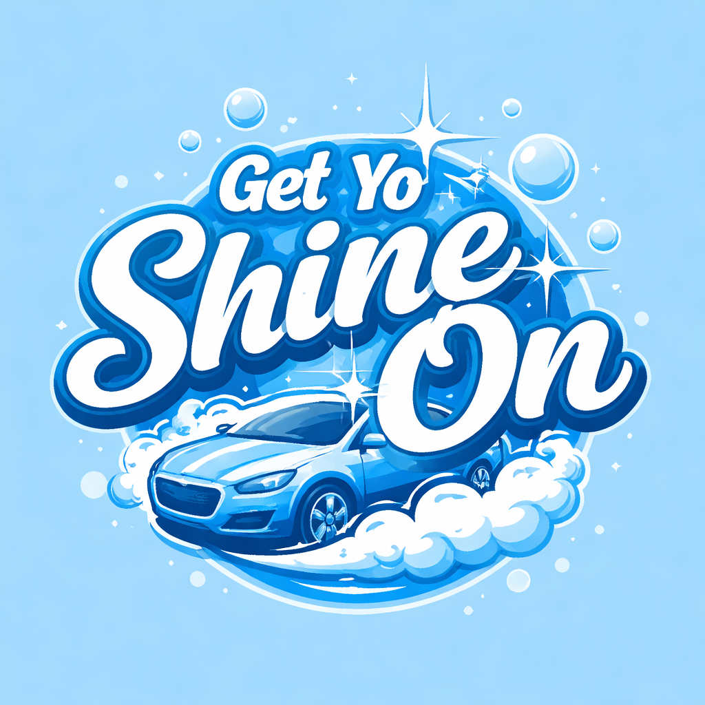 GET YO SHINE ON